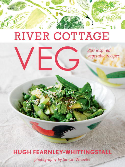 Title details for River Cottage Veg by Hugh Fearnley-Whittingstall - Available